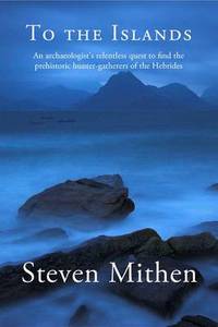 Book Cover for To the Islands by Steven J Mithen