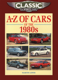 Book Cover for A-Z of Cars of the 1980S by Martin Lewis