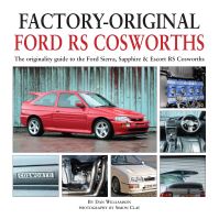Book Cover for Factory-Original Ford RS Cosworths by Dan Williamson