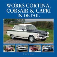 Book Cover for Works Cortina, Corsair & Capri in Detail by Graham Robson