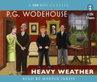 Book Cover for Heavy Weather by P G Wodehouse, Martin Jarvis