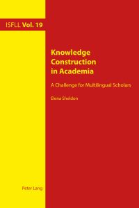 Book Cover for Knowledge Construction in Academia by Elena Sheldon