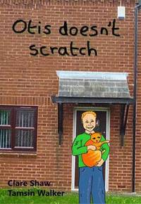 Book Cover for Otis Doesn't Scratch by Clare Shaw
