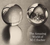 Book Cover for The Amazing World of M.C. Escher by Micky Piller, Patrick Elliott, Frans Peterse, National Galleries of Scotland, Haags Gemeentemuseum