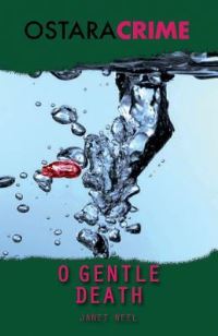 Book Cover for O Gentle Death by Janet Neel