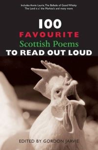 Book Cover for 100 Favourite Scottish Poems to Read Out Loud by Gordon Jarvie