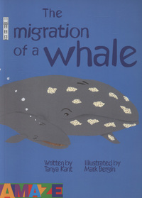 Book Cover for The Migration of a Whale by Tanya Kant, Mark Bergin