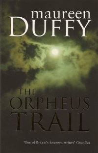 Book Cover for The Orpheus Trail by Maureen Duffy