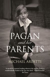 Book Cover for Pagan and Her Parents by Michael Arditti