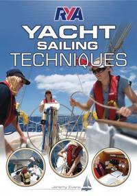 Book Cover for RYA Yacht Sailing Techniques by Jeremy Evans, Royal Yachting Association Great Britain