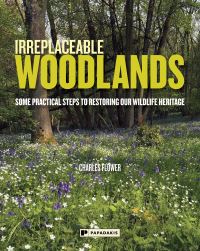 Book Cover for Irreplaceable Woodlands by Charles Flower