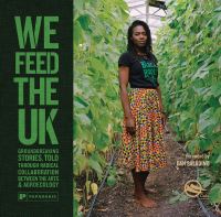 Book Cover for We Feed the UK by Gaia Foundation