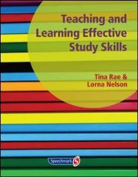 Book Cover for Teaching and Learning Effective Study Skills by Lorna Nelson, Tina Rae