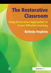 Book Cover for The Restorative Classroom by Belinda Hopkins, Barbara Maines, George Robinson
