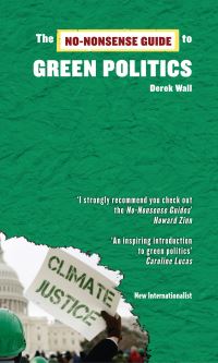 Book Cover for The No-Nonsense Guide to Green Politics by Derek Wall