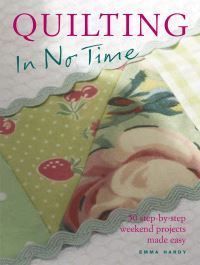 Book Cover for Quilting in No Time by Emma Hardy