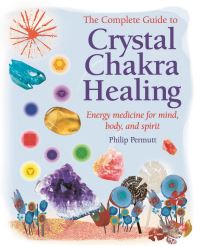 Book Cover for The Complete Guide to Crystal Chakra Healing by Philip Permutt