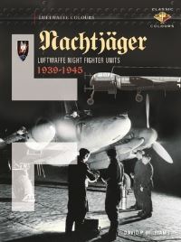 Book Cover for Nachtjäger. Part One The Early Years, 1939-1943 by David P Williams