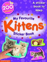 Book Cover for My Favourite Kittens Sticker Book by Paul Calver, Katy Rayner