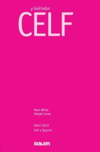 Book Cover for Y Geiriadur Celf by Mark White, Dafydd Jones