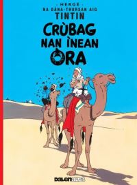 Book Cover for Crùbag Nan Ìnean Òir by Hergé