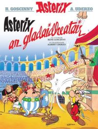 Book Cover for Asterix an Gladaidheatair by Goscinny