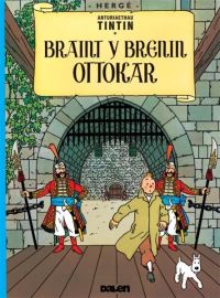 Book Cover for Braint Y Brenin Ottokar by Hergé