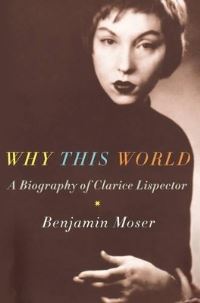 Book Cover for Why This World by Benjamin Moser
