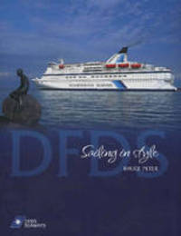Book Cover for DFDS Sailing in Style by Bruce Peter