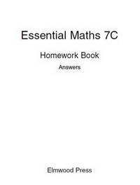Book Cover for Essential Maths 7C Homework Book Answers by Herbert Silberer