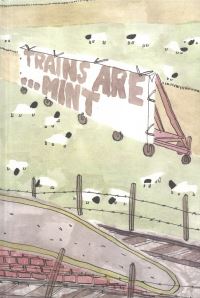 Book Cover for Trains Are- Mint by Oliver East