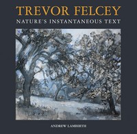 Book Cover for Trevor Felcey by Andrew Lambirth