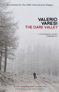 Book Cover for The Dark Valley by Valerio Varesi