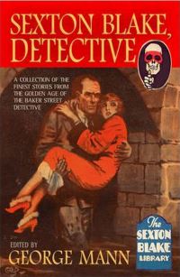 Book Cover for Sexton Blake, Detective by George Mann