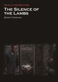 Book Cover for The Silence of the Lambs by Barry Forshaw