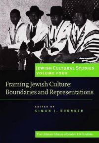 Book Cover for Framing Jewish Culture by Simon J Bronner