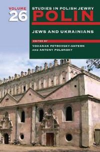 Book Cover for Polin: Studies in Polish Jewry Volume 26 by Yohanan PetrovskyShtern, Antony Polonsky