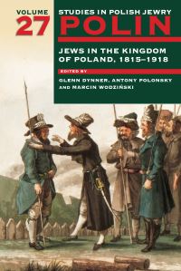 Book Cover for Polin: Studies in Polish Jewry Volume 27 by Glenn Dynner, Antony Polonsky, Marcin Wodzinski