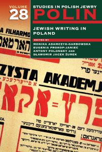 Book Cover for Polin: Studies in Polish Jewry Volume 28 by Monika AdamczykGarbowska, Slawomir Jacek Zurek, Antony Polonsky, Eugenia ProkopJaniec