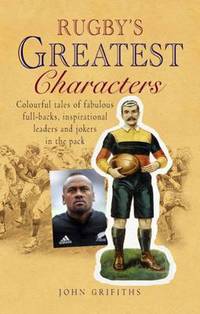 Book Cover for Rugby's Greatest Characters by John Griffiths