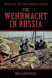 Book Cover for The Wehrmacht in Russia by Lucy Humphreys