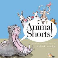 Book Cover for Animal Shorts! by Richard Hornblow