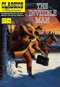 Book Cover for The Invisible Man by Al Sundel, Norman Nodel, H G Wells, Jon Brooks