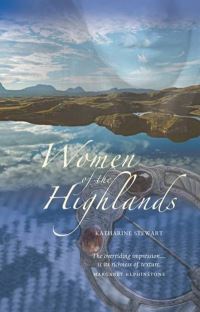 Book Cover for Women of the Highlands by Katharine Stewart