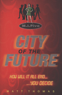 Book Cover for City of the Future by Matt Thomas, Rob Davis
