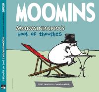 Book Cover for Moominpappa's Book of Thoughts by Tove Jansson, Sami Malila