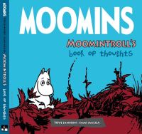 Book Cover for Moomintroll's Book of Thoughts by Tove Jansson, Sami Malila
