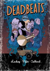 Book Cover for Deadbeats by Chad Fifer, Chris Lackey