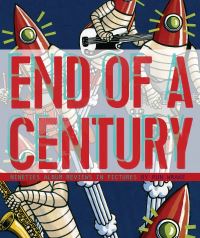Book Cover for End of a Century by Lisa Wrake