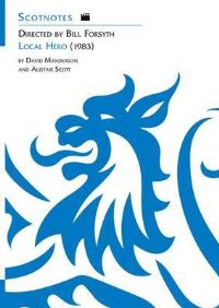 Book Cover for Written and Directed by Bill Forsyth by David Manderson, Alistair Scott, Association for Scottish Literary Studies